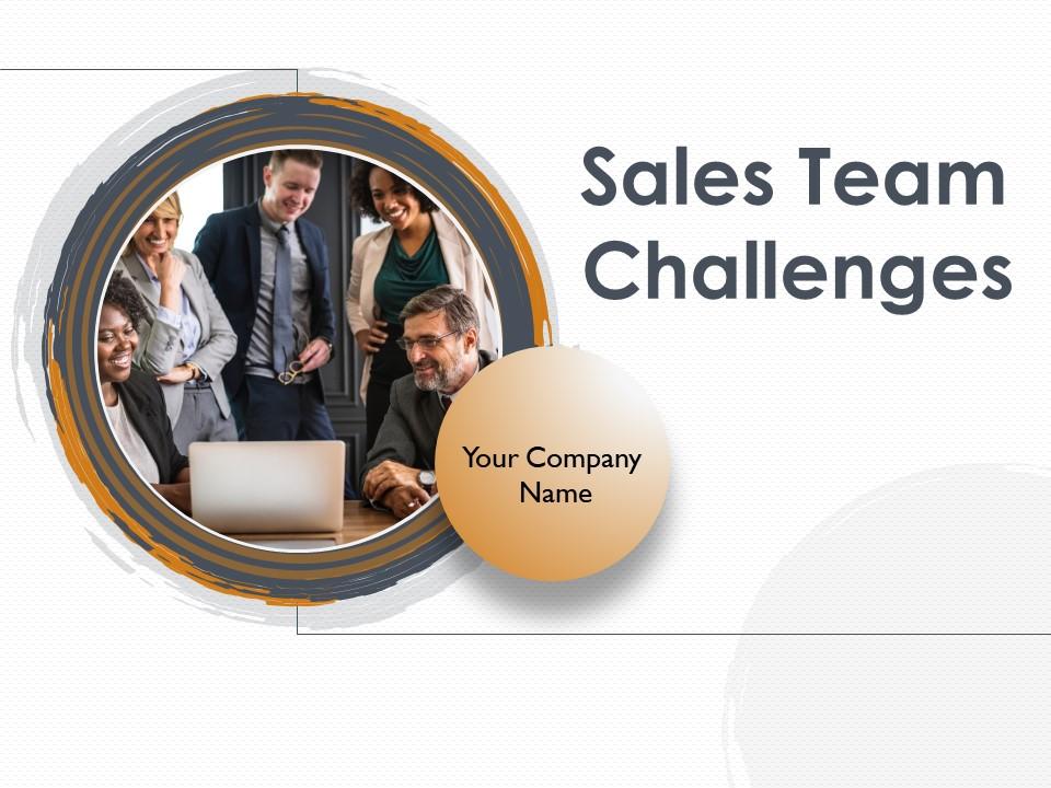 Sales Team Challenges Powerpoint Presentation Slides Slide00