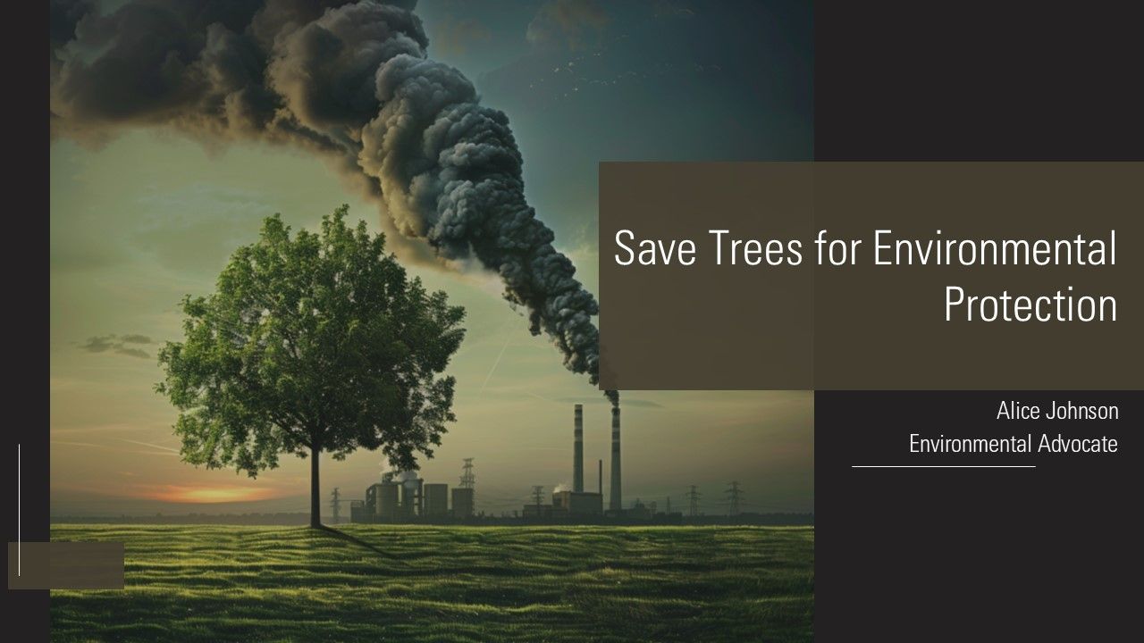 Tree Saving Powerpoint Presentation Save Trees For Environmental Protection PPT Designs AT