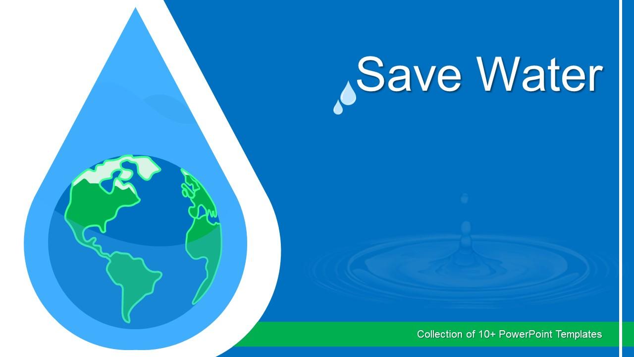 Save Water Powerpoint Ppt Template Bundles Slide01