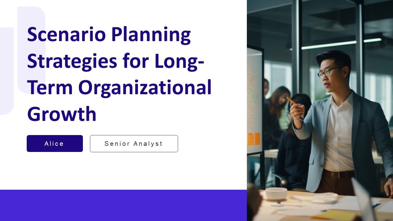 Scenario Planning Strategies For Long Term Organizational Growth PPT Information AT Scenario Planning Strategies For Long Term Organizational Growth PPT Information AT