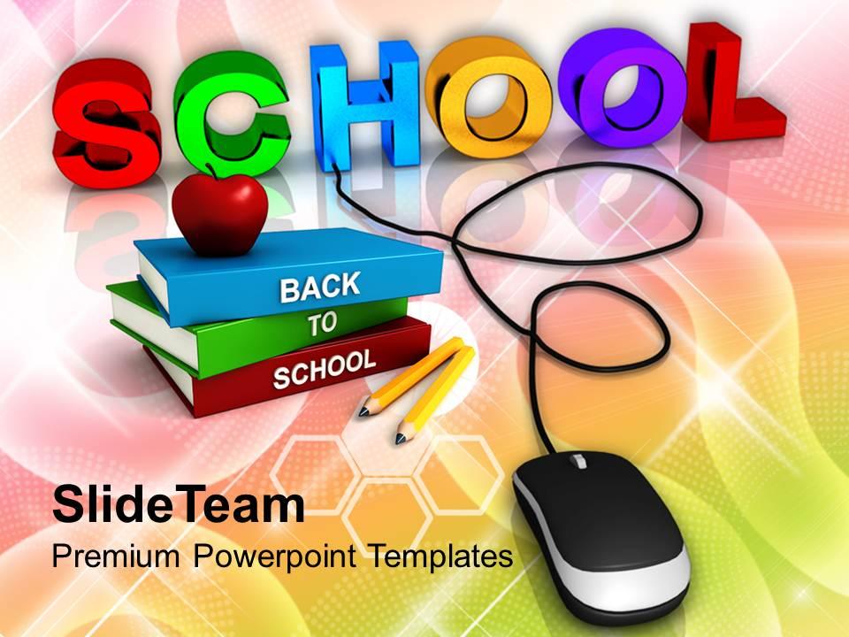 School with computer mouse education concept powerpoint templates ppt themes and graphics 0113 Slide00