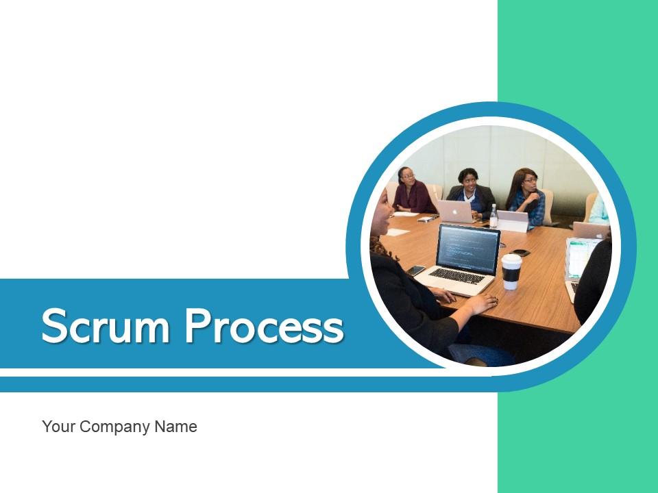 Scrum process planning deployment project deliverable development team Slide01