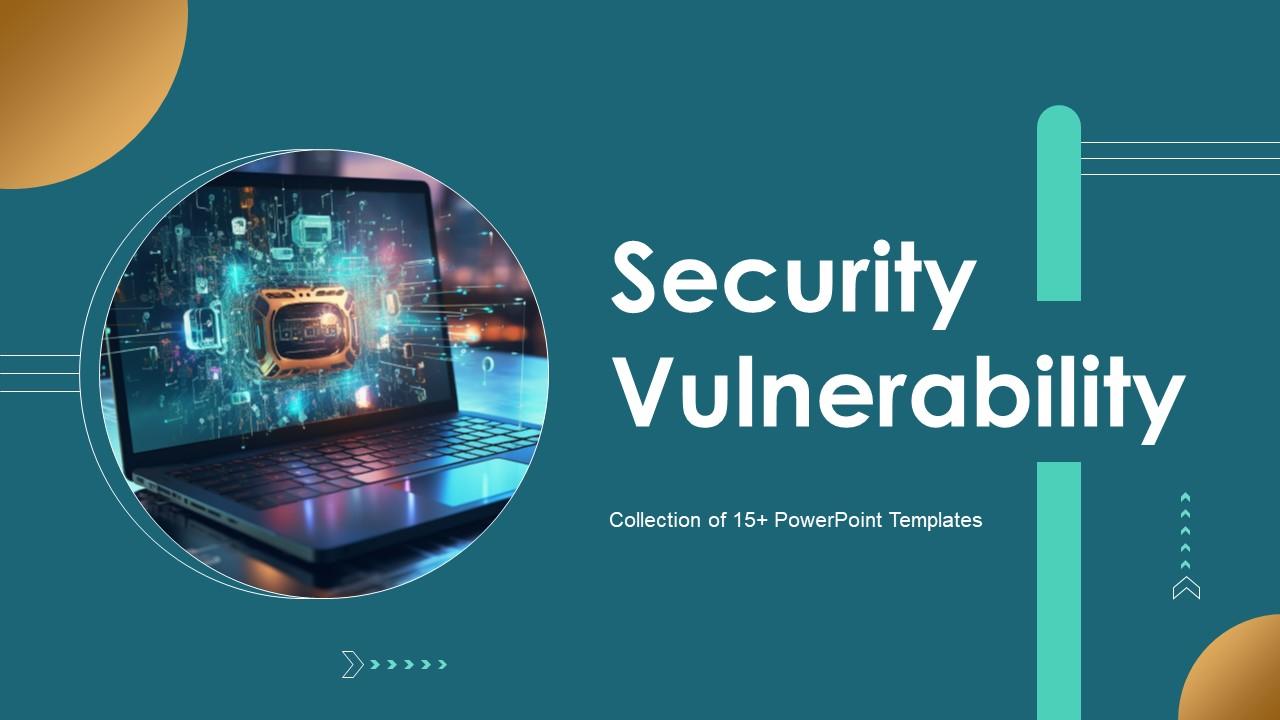 Security Vulnerability Powerpoint Ppt Template Bundles PPT PowerPoint