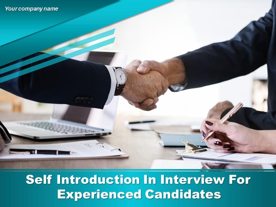 Self introduction in interview for experienced candidates powerpoint presentation slides Slide01