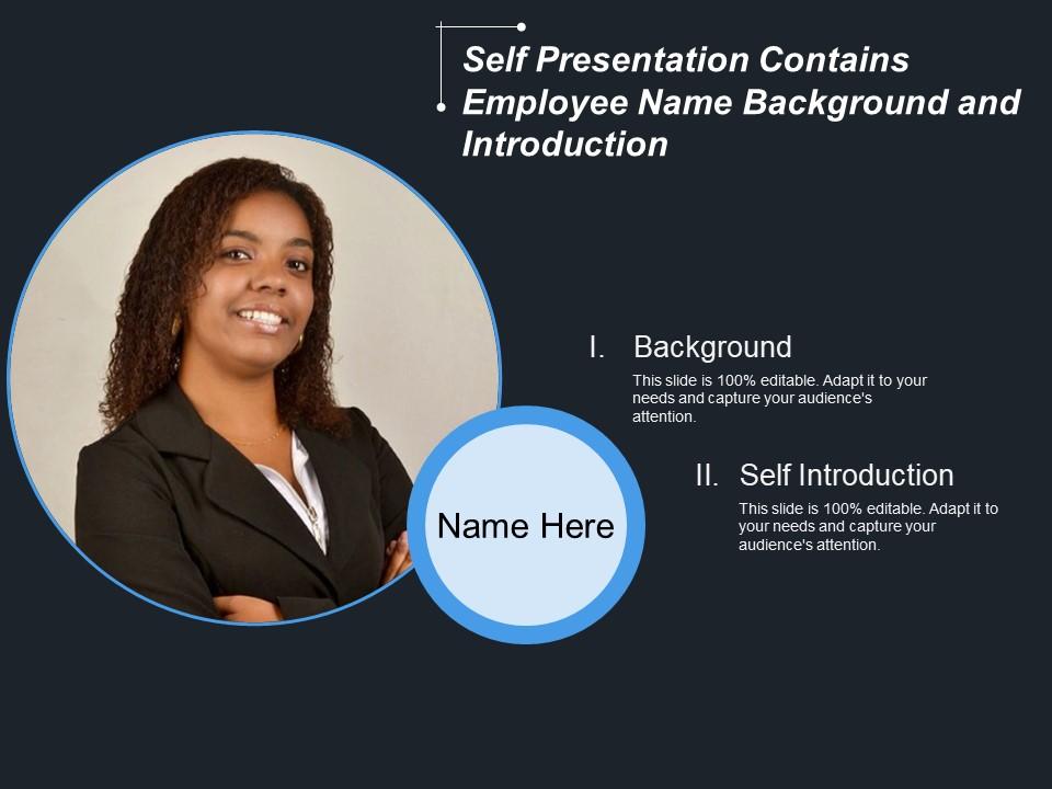 Self presentation contains employee name background and introduction Slide01