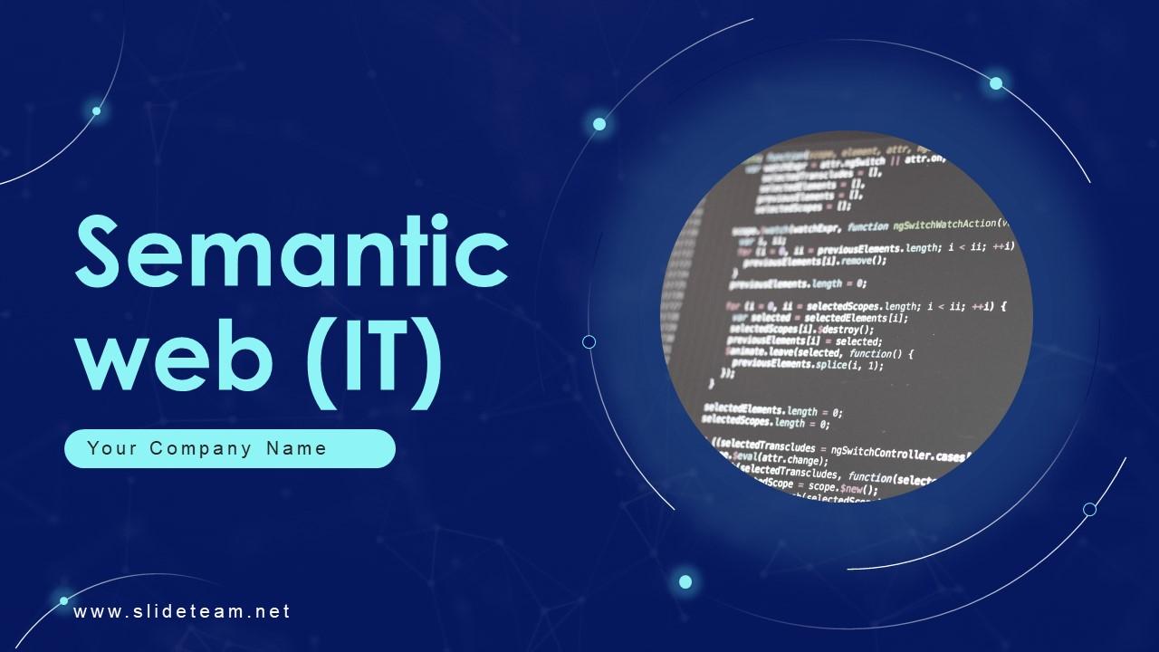 Semantic Web IT Powerpoint Presentation Slides
