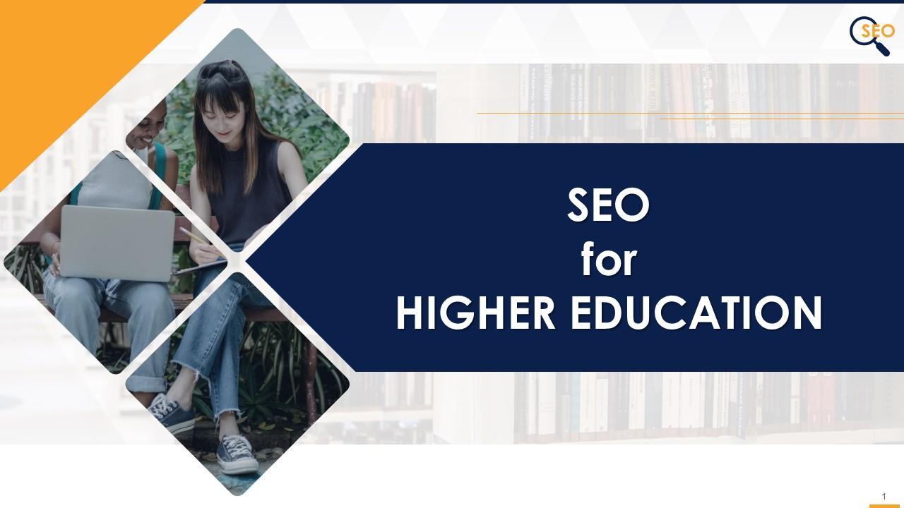 SEO For Education Industry Detailed Strategy And Action Plan Edu Ppt Slide01