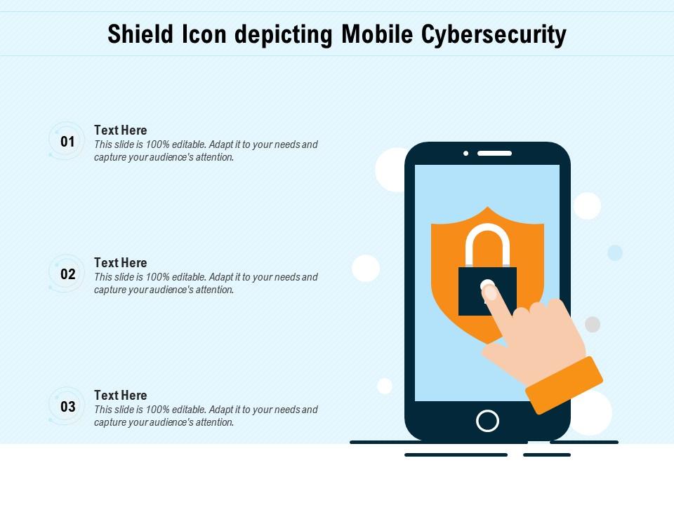 Shield icon depicting mobile cybersecurity Slide00