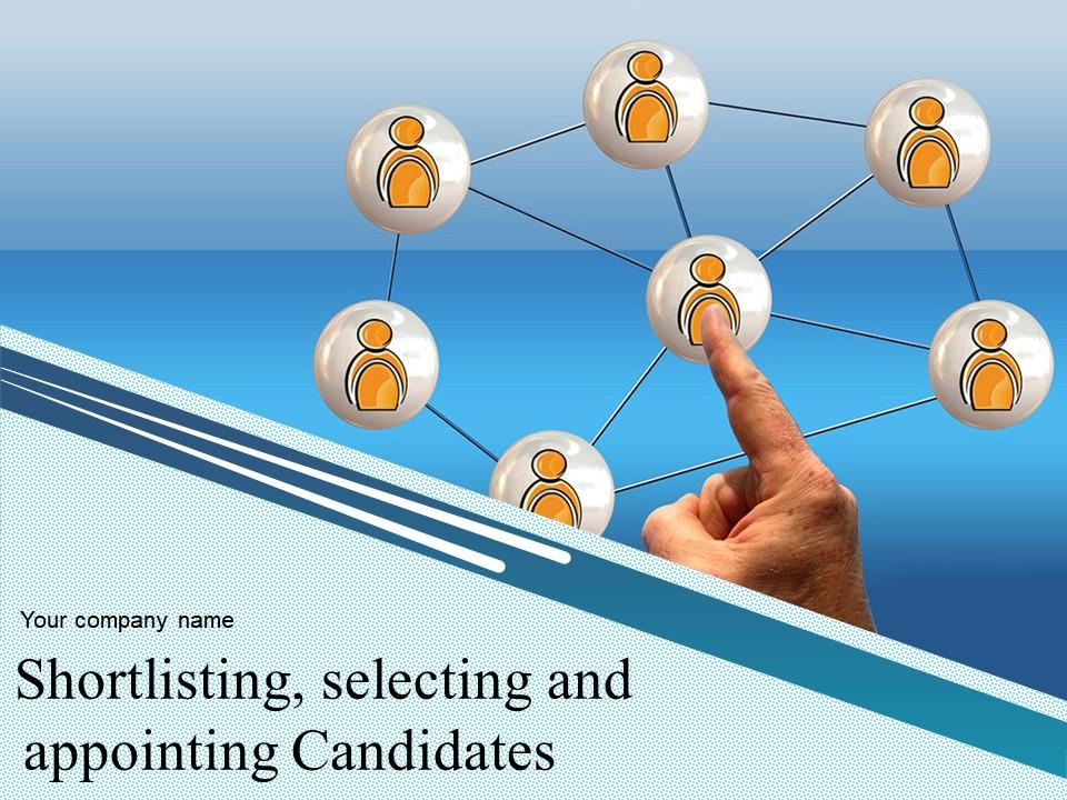 Shortlisting Selecting And Appointing Candidates Powerpoint Presentation Slides Slide01