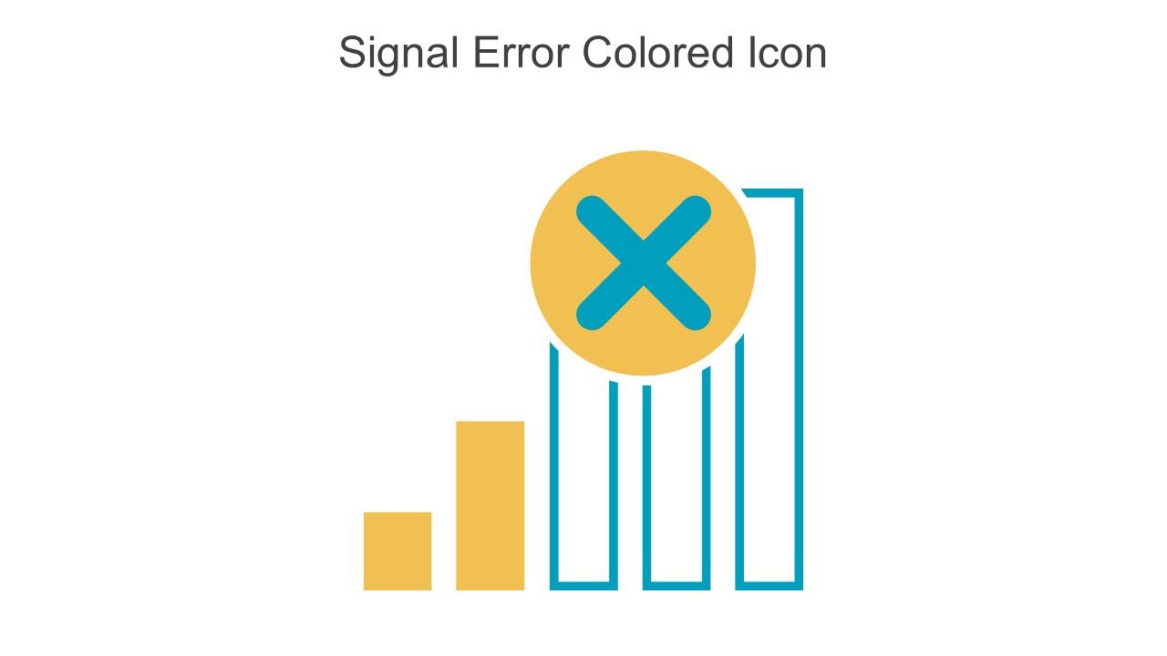 Signal Error Colored Icon In Powerpoint Pptx Png And Editable Eps ...