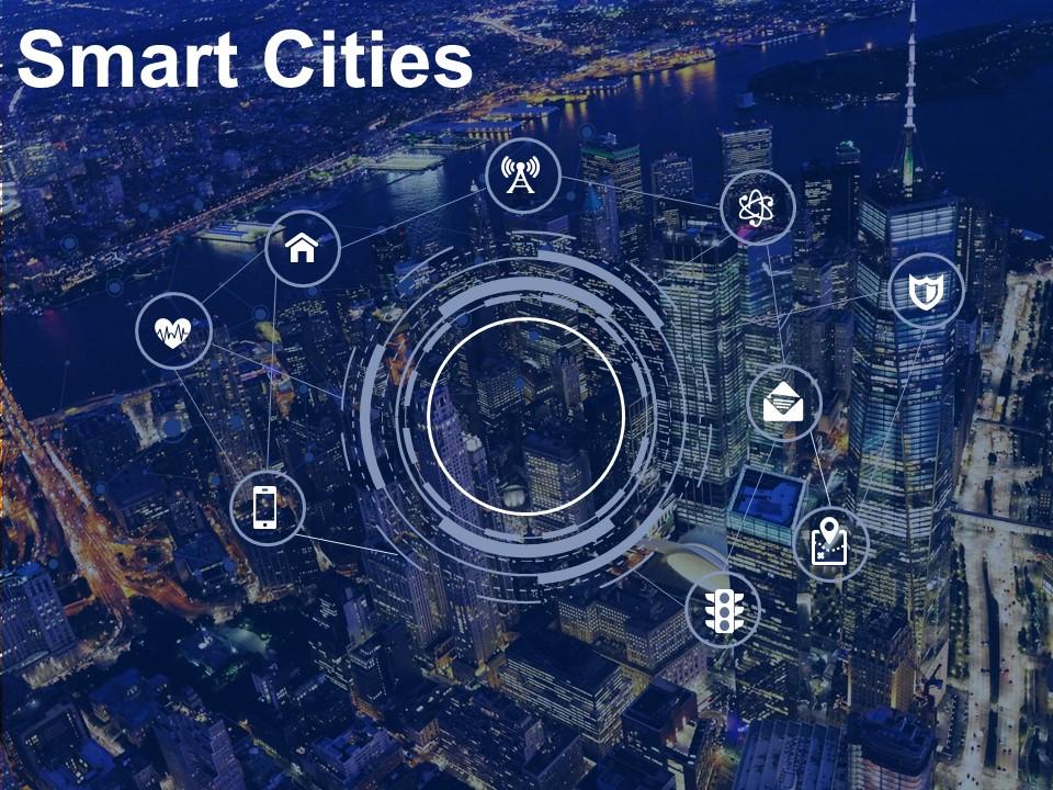 Smart cities technology urban planning urbanisation Slide01