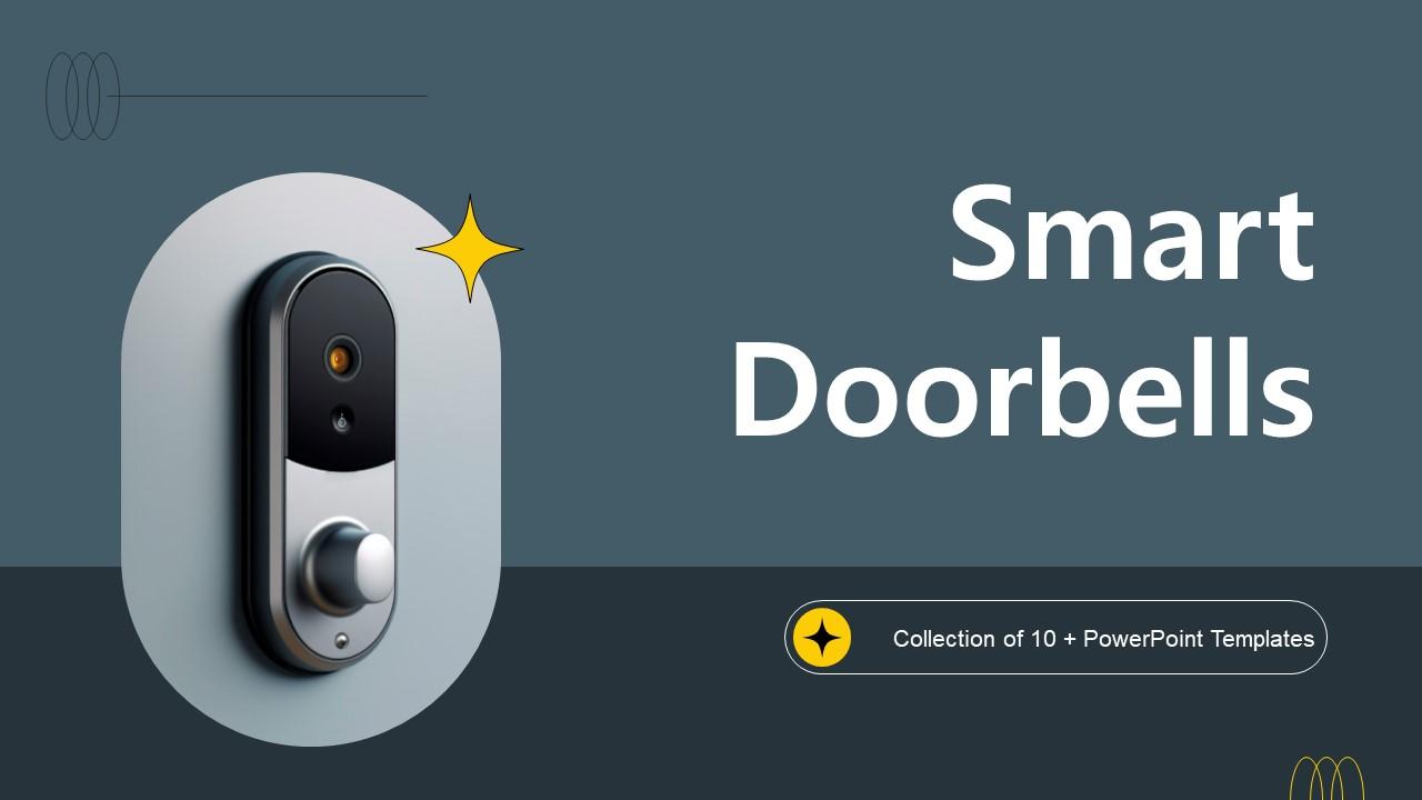 Smart Doorbells Powerpoint Ppt Template Bundles IoT MM PPT Template