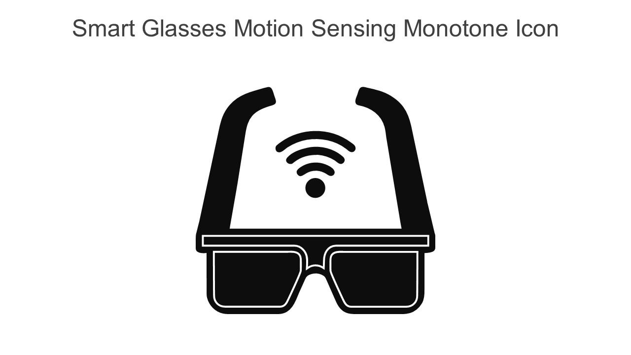Smart Glasses Motion Sensing Monotone Icon In Powerpoint Pptx Png And Editable Eps Format