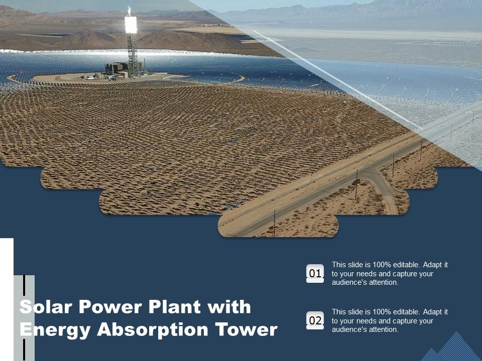 Solar power plant with energy absorption tower Slide00