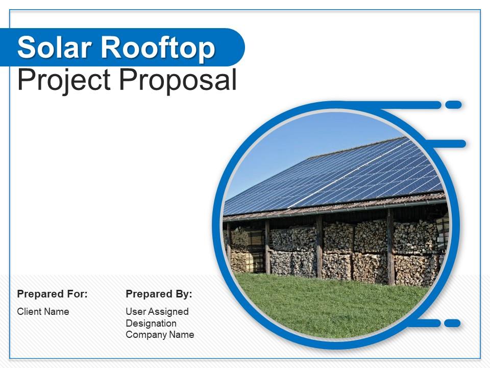Solar Rooftop Project Proposal Powerpoint Presentation Slides