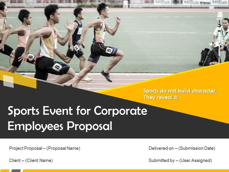 Sports Event For Corporate Employees Proposal Powerpoint Presentation Slides Slide01