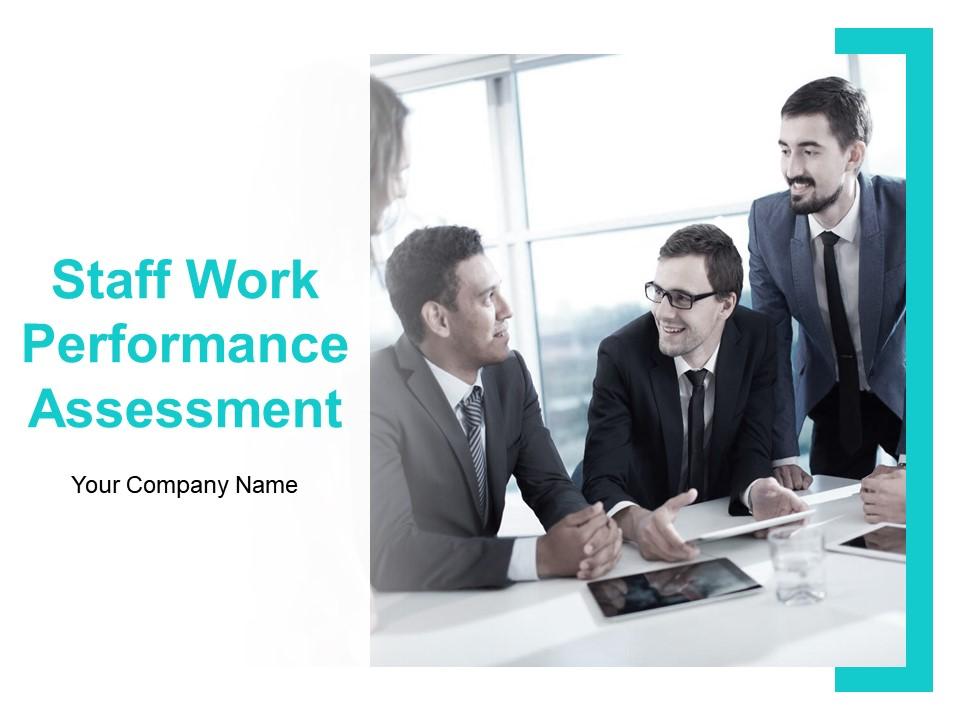 Staff Work Performance Assessment Powerpoint Presentation Slides Slide00
