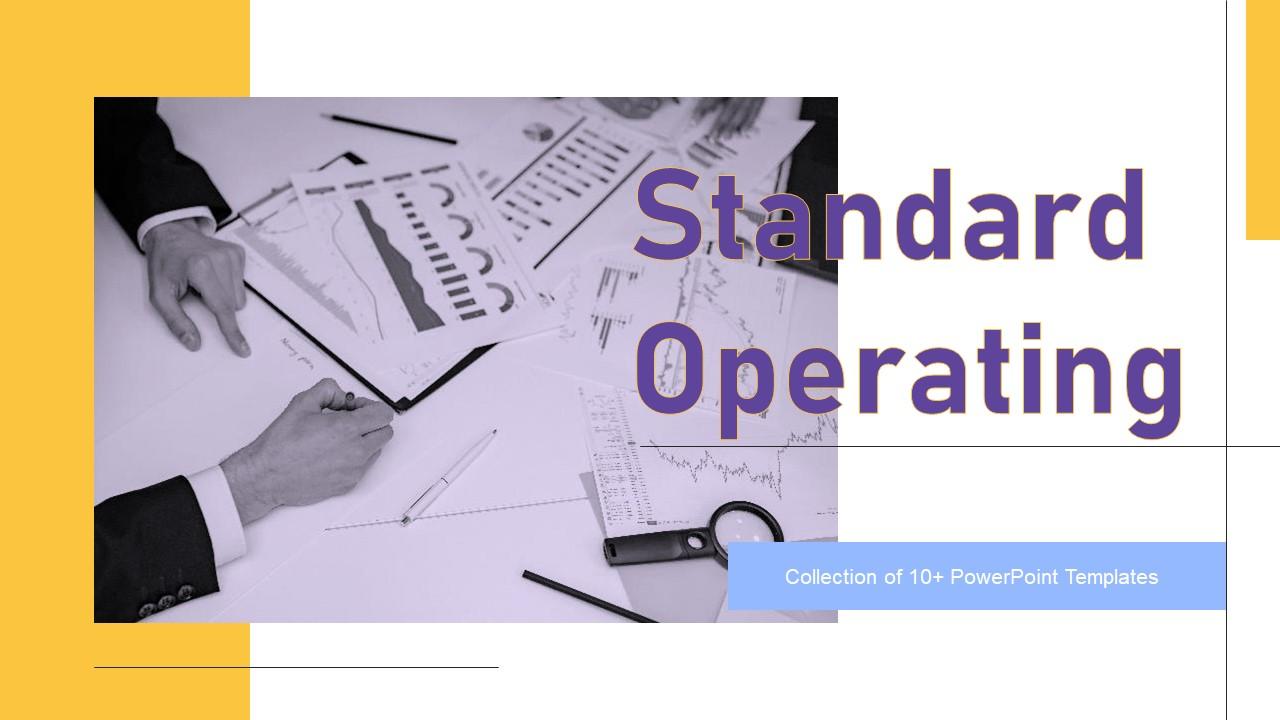 Standard Operating Powerpoint Ppt Template Bundles PPT Example