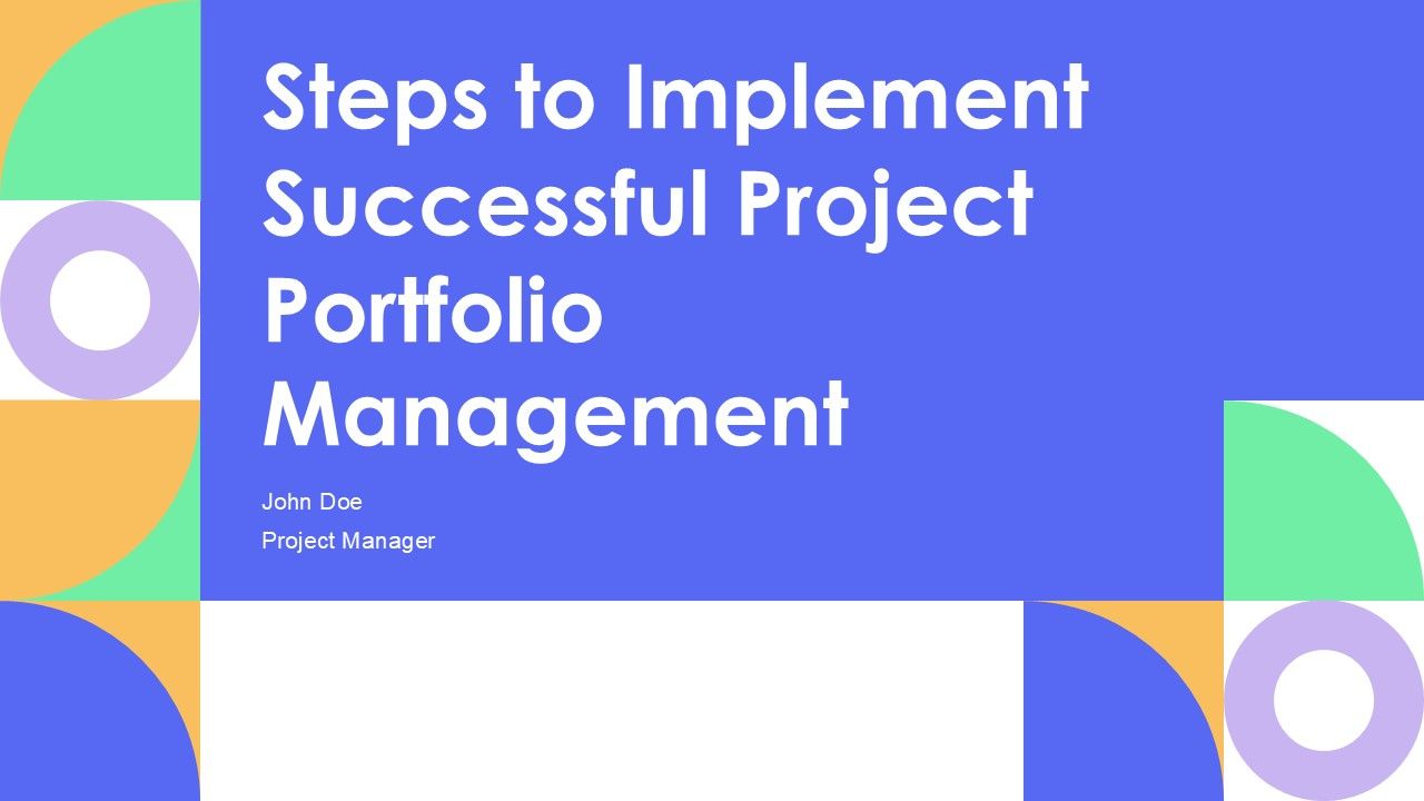 Steps To Implement Successful Project Portfolio Management PPT Sample AT