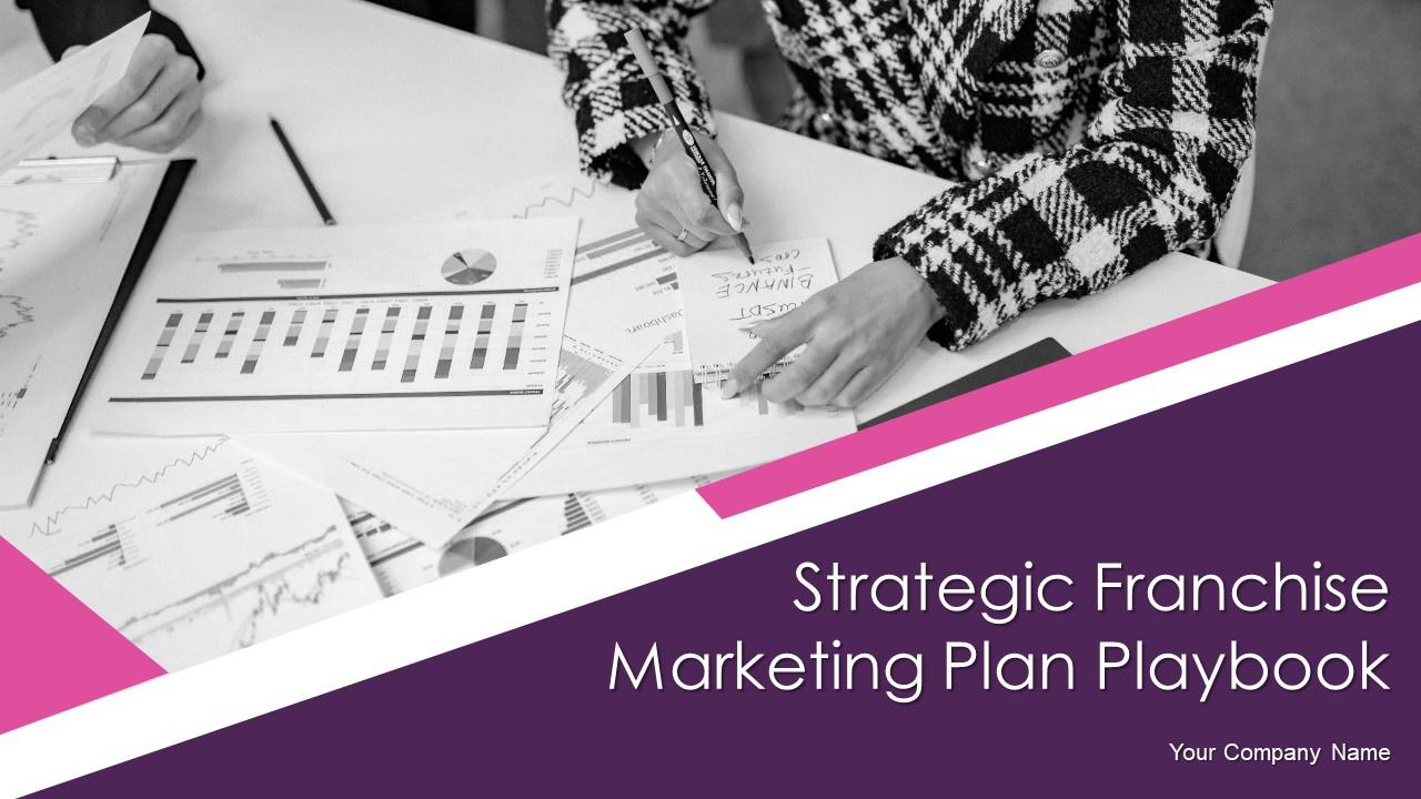Strategic Franchise Marketing Plan Playbook Powerpoint Presentation Slides Slide01