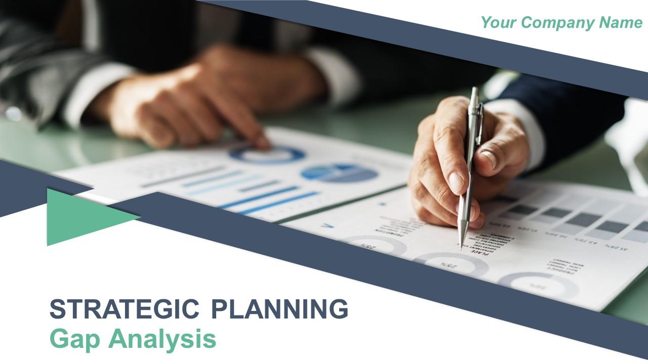 Strategic Planning Gap Analysis Powerpoint Presentation Slides Slide01