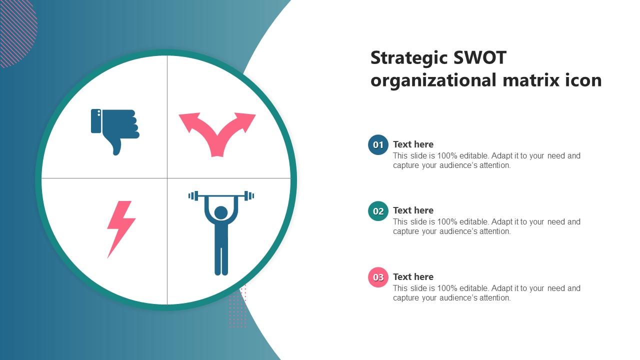 Strategic SWOT Organizational Matrix Icon Slide01