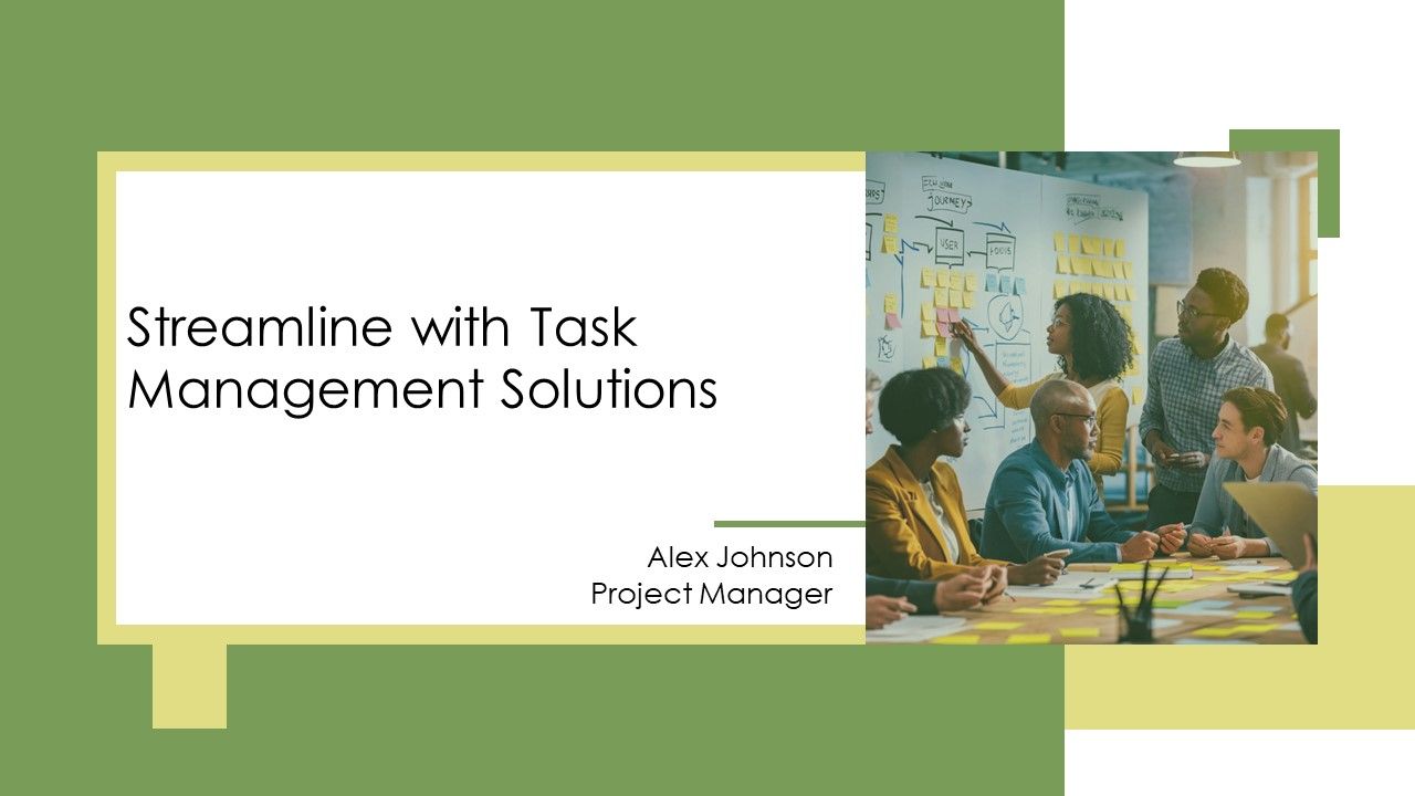 Streamline With Task Management Solutions PPT Summary AT Streamline With Task Management Solutions PPT Summary AT