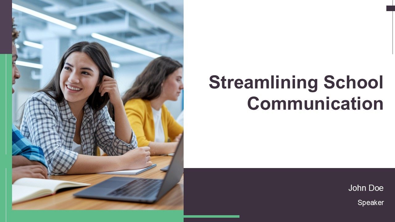 Streamlining School Communication PPT Demonstration AT