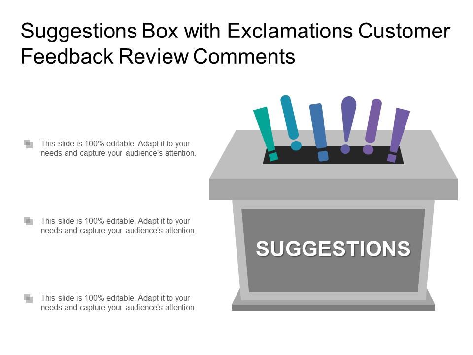 Suggestions box with exclamations customer feedback review comments Slide00