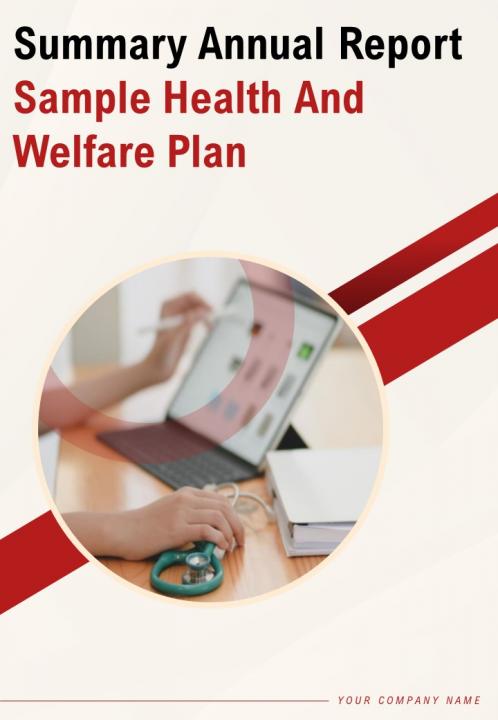 Summary annual report sample health and welfare plan pdf doc ppt document report template Slide01