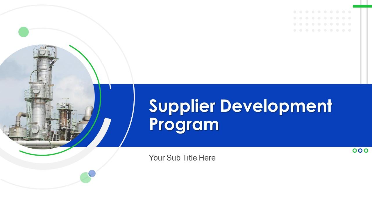Supplier Development Program Powerpoint Presentation Slides