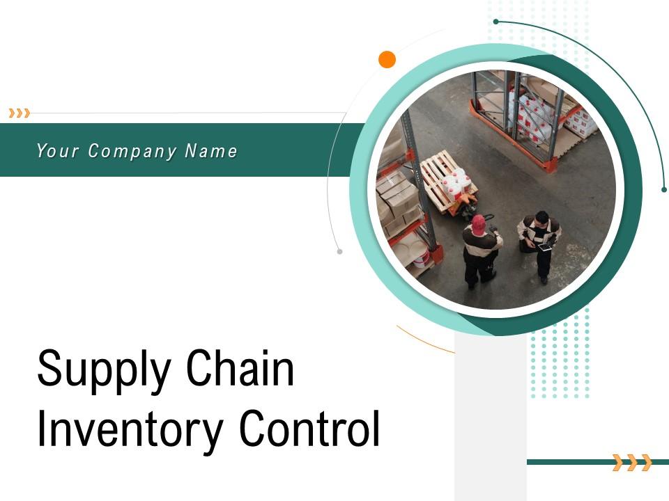 Supply Chain Inventory Control Powerpoint Presentation Slides Slide01