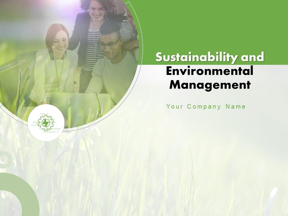 Sustainability And Environmental Management Powerpoint Presentation Slides Slide01