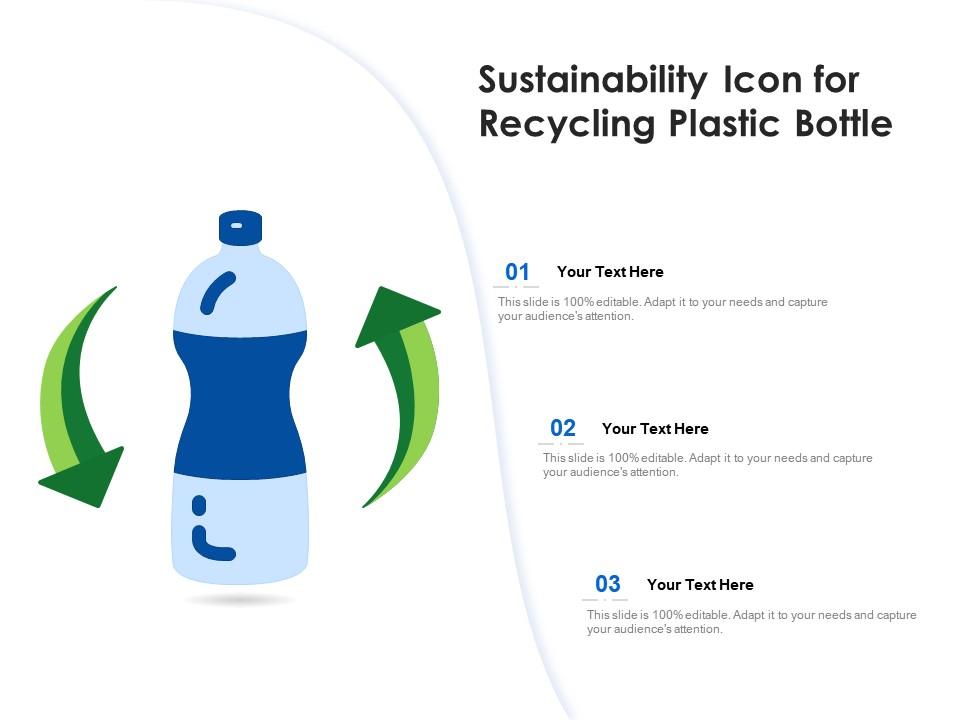 Sustainability icon for recycling plastic bottle Slide01