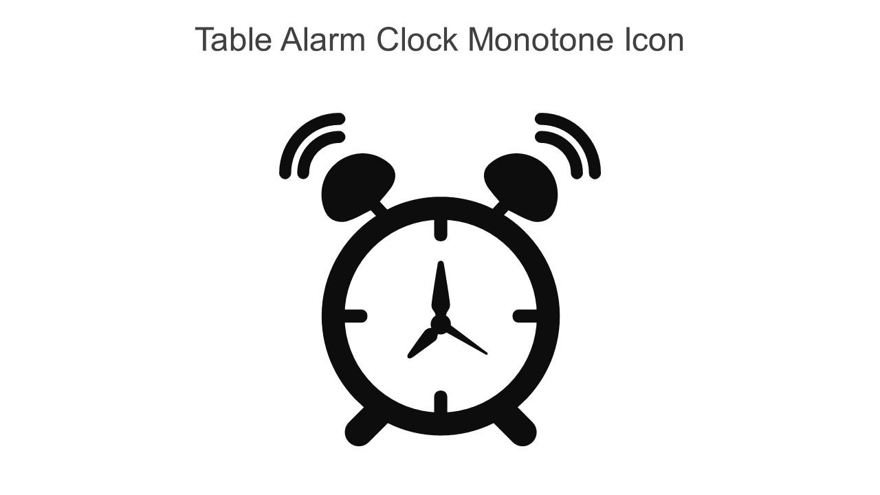 Table Alarm Clock Monotone Icon In Powerpoint Pptx Png And Editable Eps