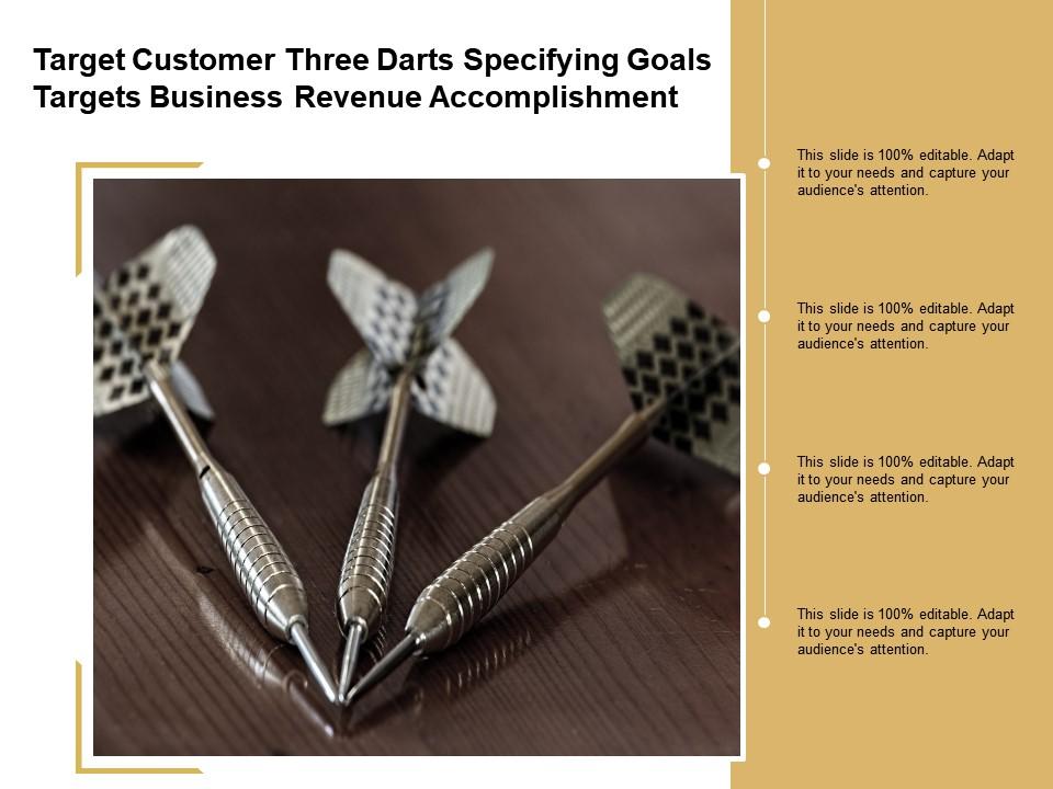Target customer three darts specifying goals targets business revenue accomplishment Slide01