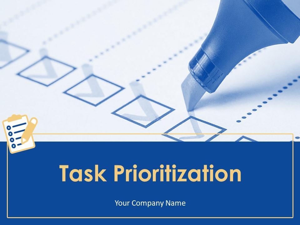 Task Prioritization Powerpoint Presentation Slides Slide01