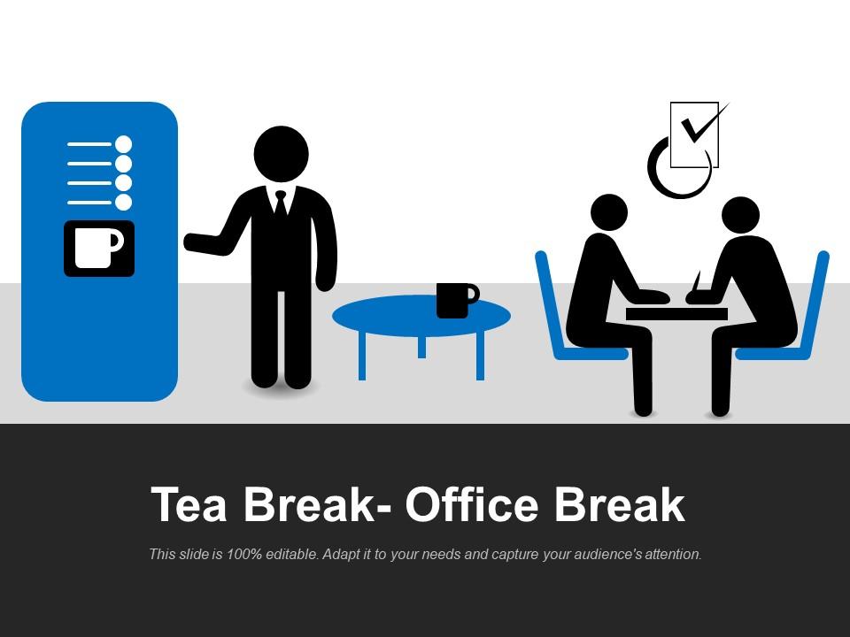 Tea break office break Slide01