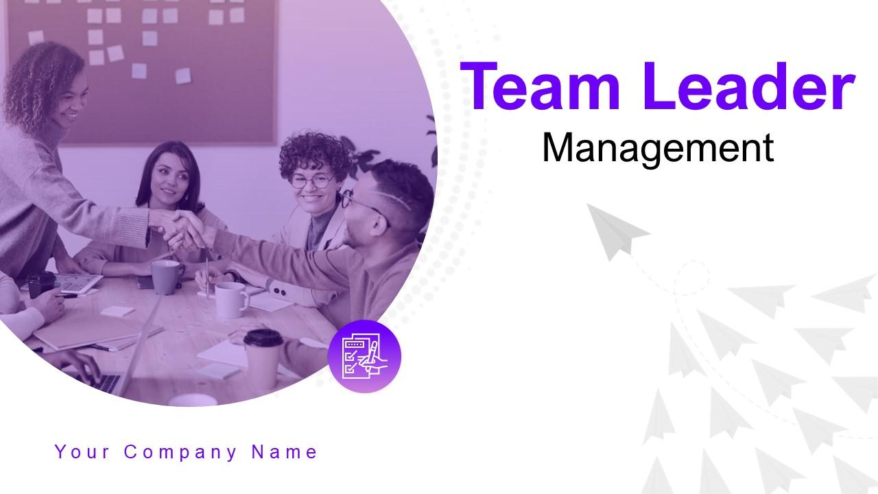 Team Leader Management Powerpoint Presentation Slides Slide01