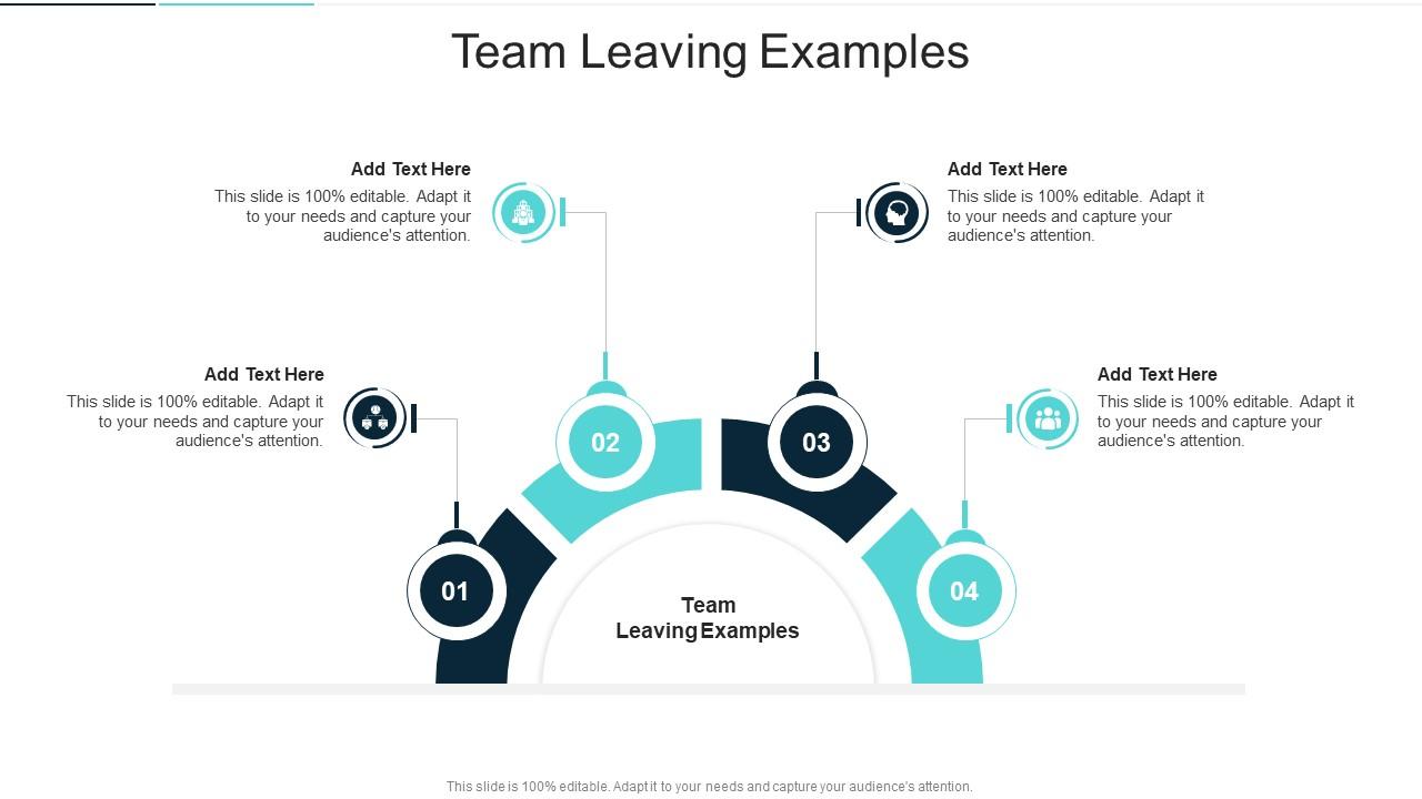 Team Leaving Examples In Powerpoint And Google Slides Cpb