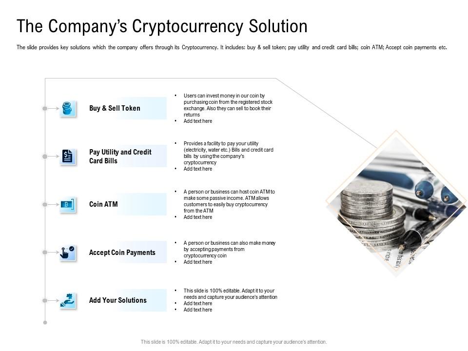 The companys cryptocurrency solution pitch deck for cryptocurrency funding ppt themes