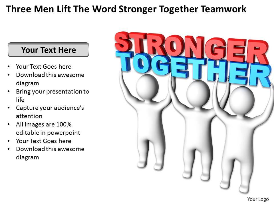 Three men lift the word stronger together teamwork ppt graphic icon Slide01