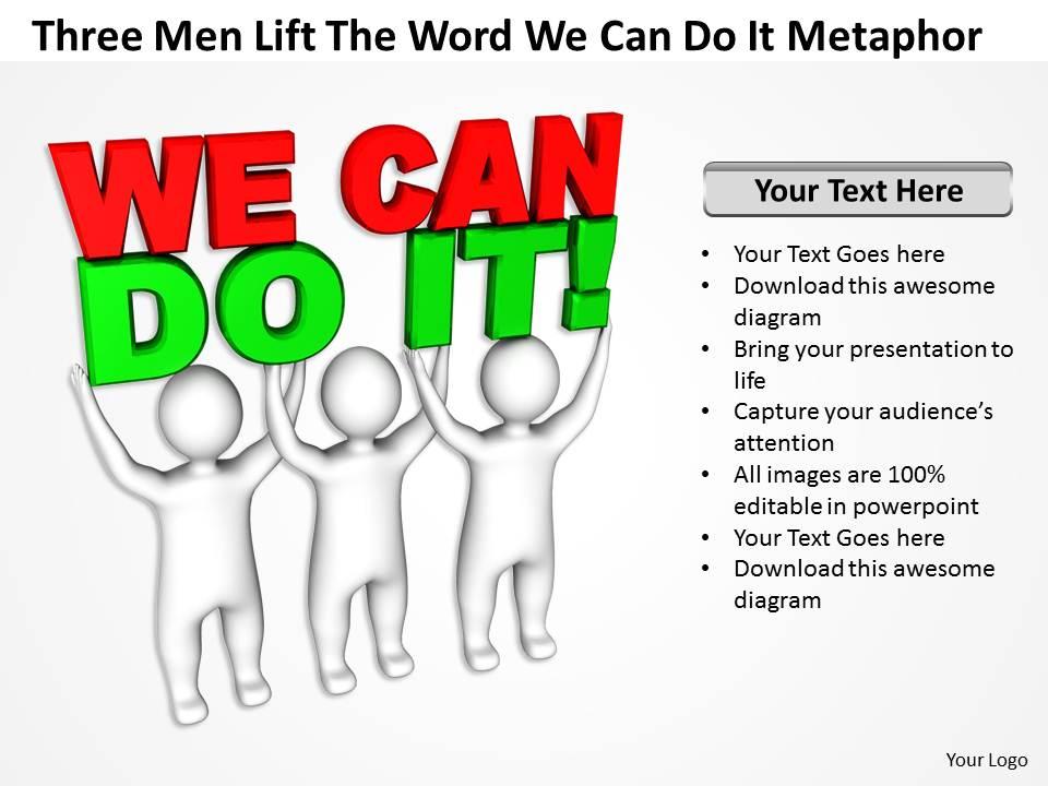 three_men_lift_the_word_we_can_do_it_metaphor_ppt_graphic_icon_Slide01