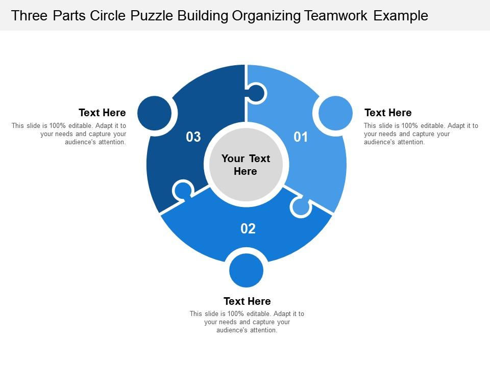 Three parts circle puzzle building organizing teamwork example Slide01