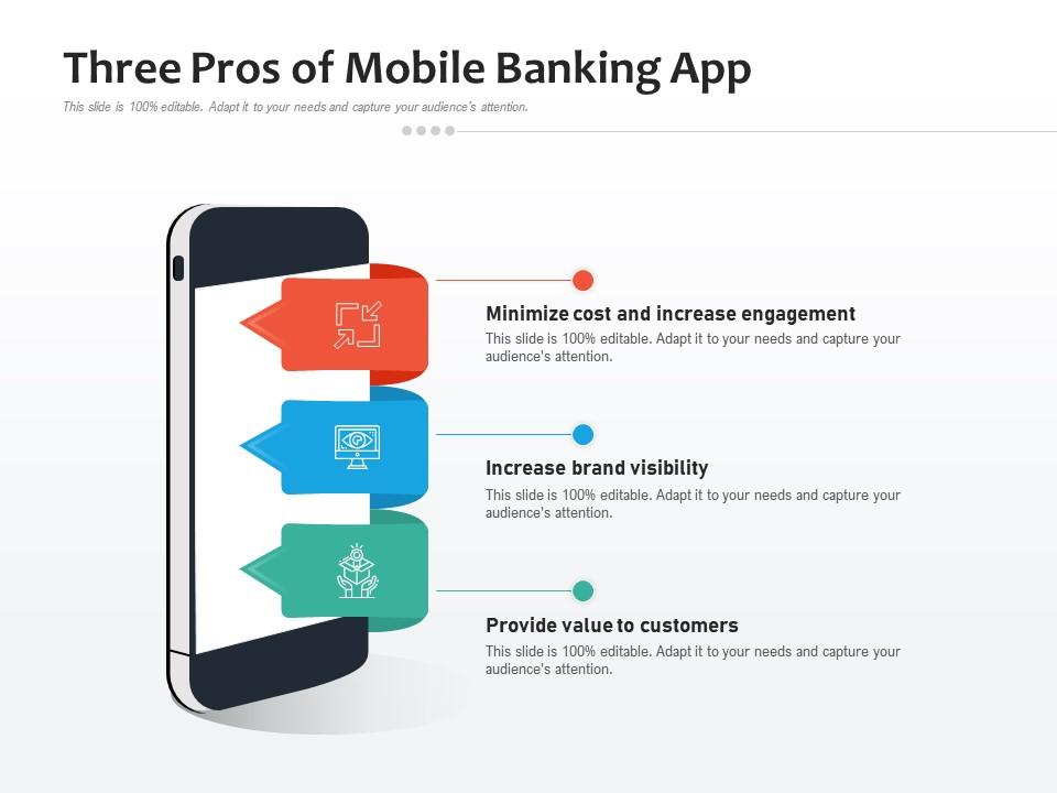 Three pros of mobile banking app Slide00