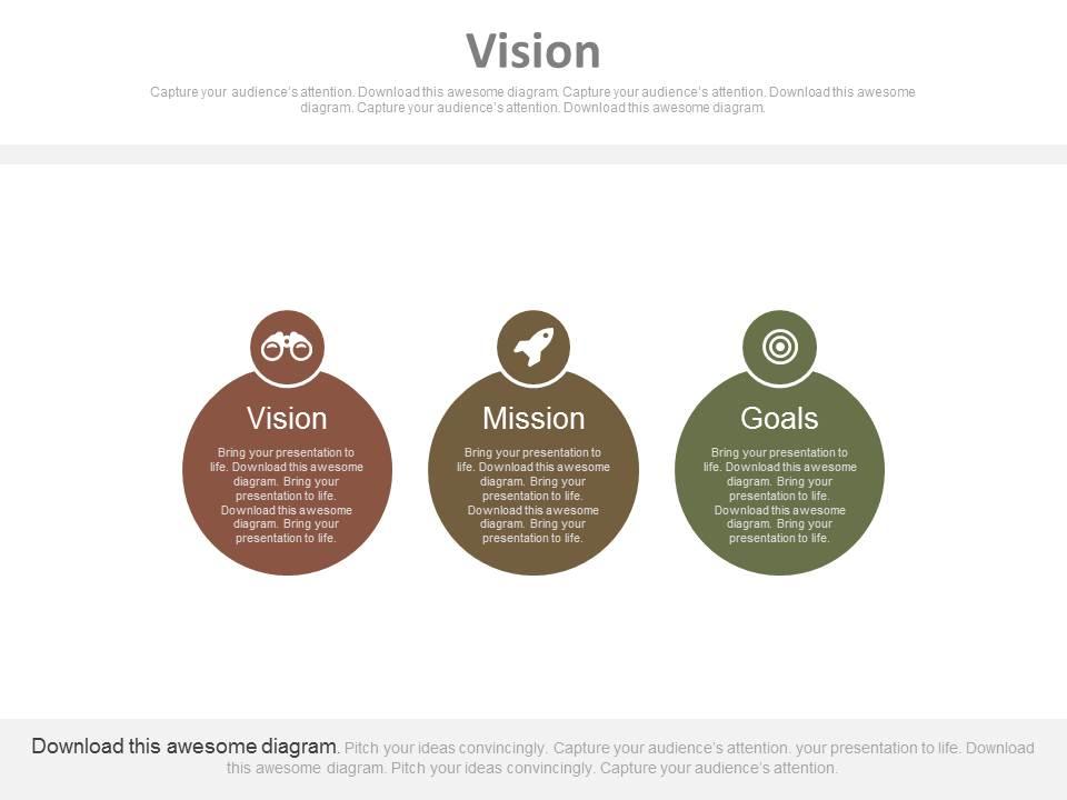 Three staged business vision mission and goal diagram powerpoint slides Slide01
