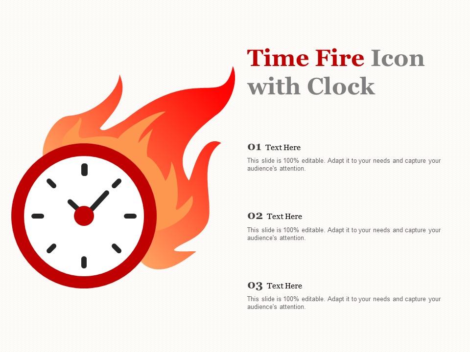 Time Fire Icon With Clock PowerPoint Shapes PowerPoint Slide Deck