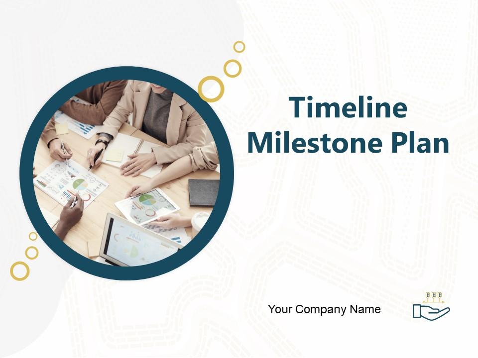 Timeline Milestone Plan Powerpoint Presentation Slides Slide01