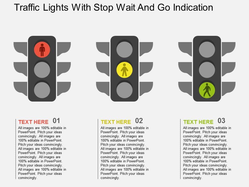 Traffic lights with stop wait and go indication flat powerpoint design Slide01