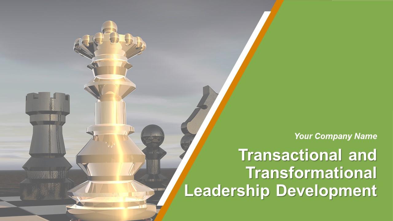 Transactional And Transformational Leadership Development Powerpoint Presentation Slides Slide01